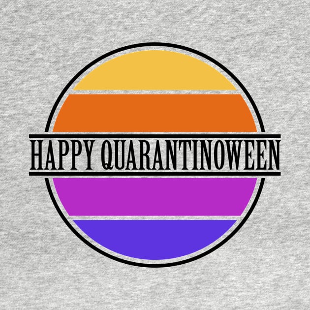 Colorful Happy Quarantinoween on White by sezinun